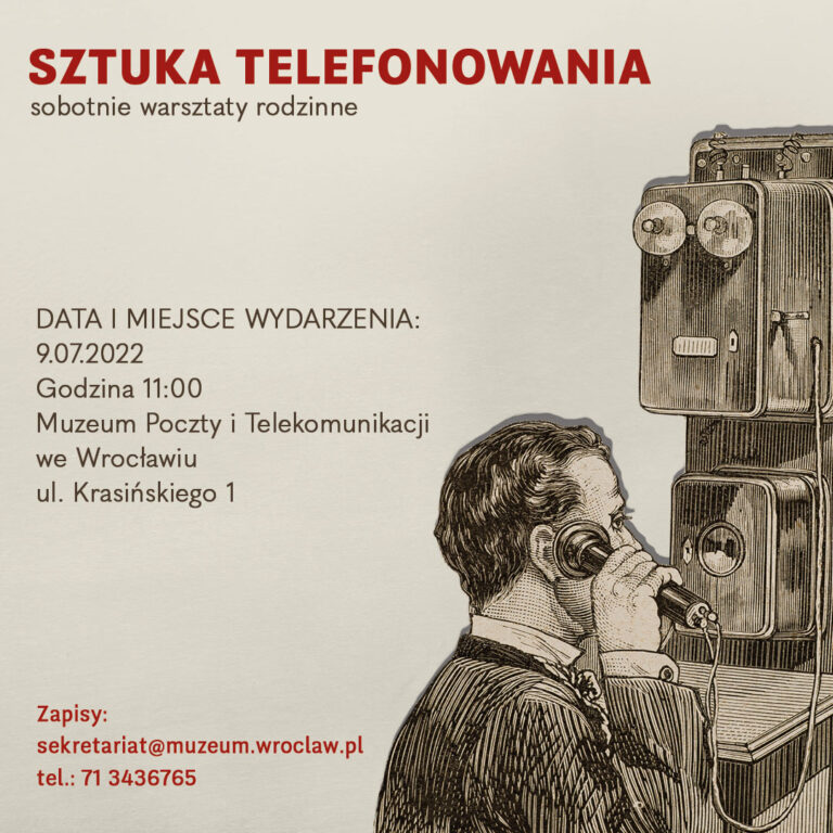 Sztuka telefonowania Muzeum Poczty i Telekomunikacji we Wrocławiu